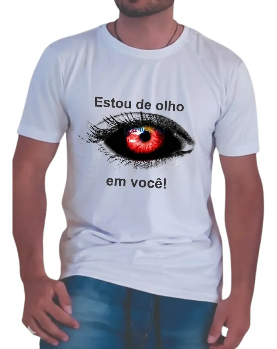 Camisa Estou de olho em você (0503) - Imagem 11